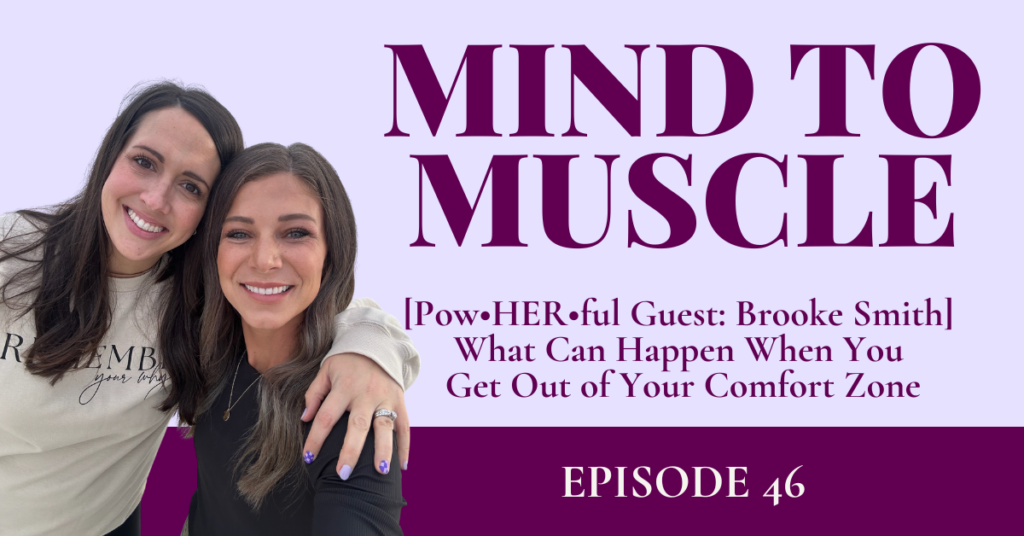 [Pow•HER•ful Guest: Brooke Smith] What Can Happen When You Get Out of Your Comfort Zone